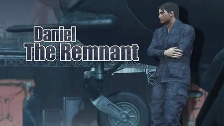 Daniel - The Remnant - Project Preview