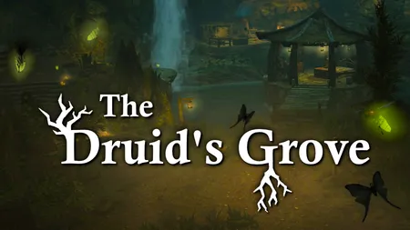 Druid's Grove - Project Preview